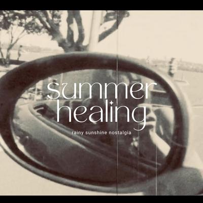 summer healing's cover