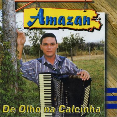 De Olho na Calcinha By Amazan's cover