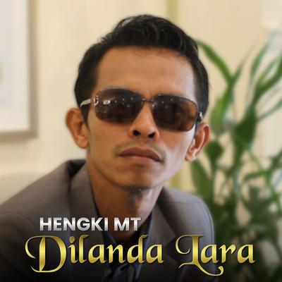 Dilanda Lara (Lagu Pop Indonesia Romantis)'s cover