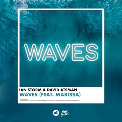 Waves (feat. Marissa) By Ian Storm, David Atsman, Marissa's cover