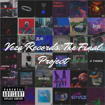 Veza Records: The Final Project Vol. 1's cover