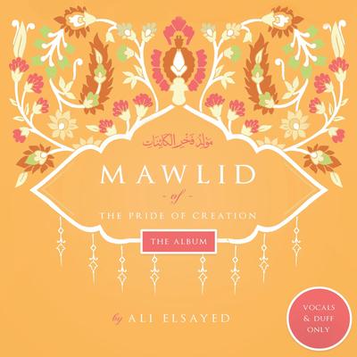 Mawlid of the Pride of Creation (Vocals and Duff Only)'s cover