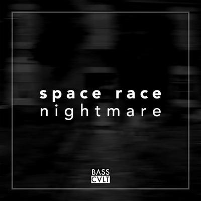 Nightmare (Nightmare) By Space Race's cover