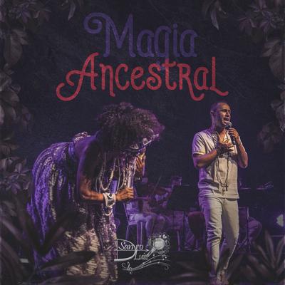 Magia Ancestral By Sandro Luiz's cover
