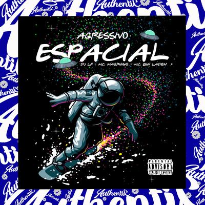 Agressivo Espacial's cover