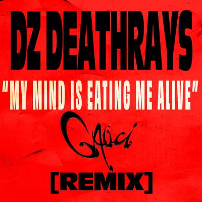 My Mind Is Eating Me Alive (GAUCI Remix)'s cover