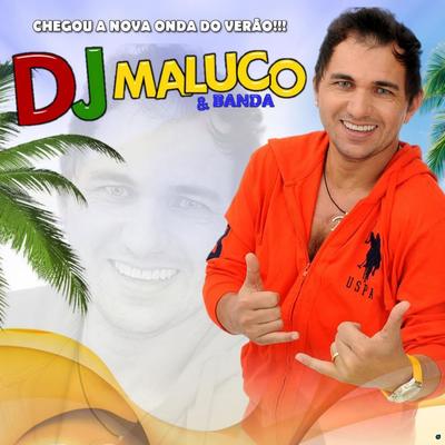 Olha o Chifrudo By DJ Maluco's cover