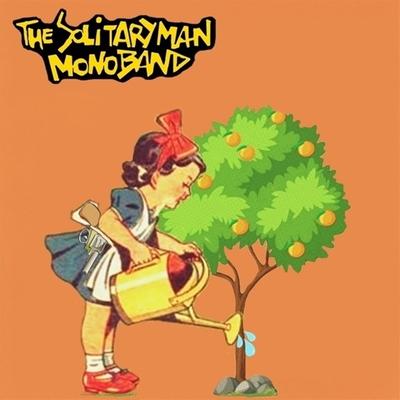 The Solitaryman Monoband's cover