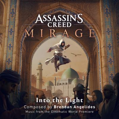Assassin's Creed Mirage : Into the Light (From the Cinematic World Premiere)'s cover