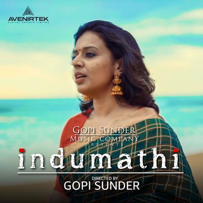 Indumathi By Sithara Krishnakumar, Christakala, Gopi Sundar, Niranj Suresh, Bhadra Rajin's cover