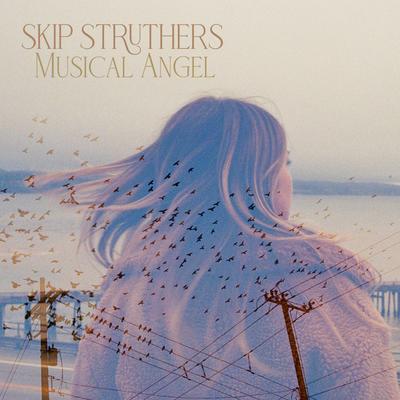 Musical Angel By Skip Struthers's cover