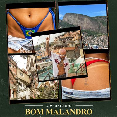 Bom Malandro By Ary Rafeiro's cover