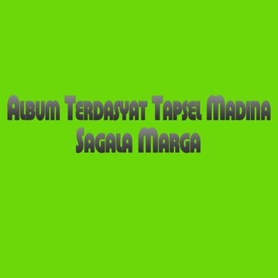 Album TerDasyat Tapsel Madina's cover