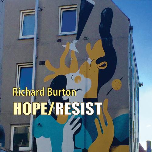 Hope Resist Official TikTok Music album by Richard Burton