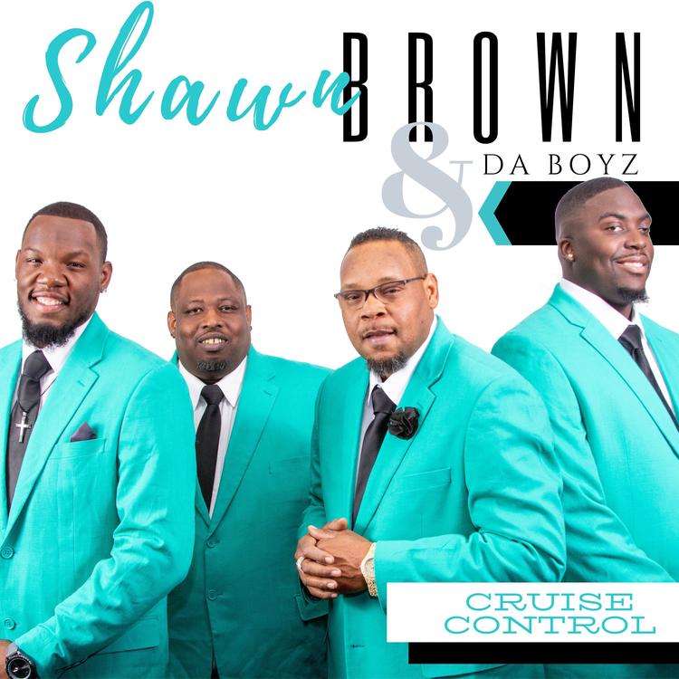 Shawn Brown & Da Boyz's avatar image