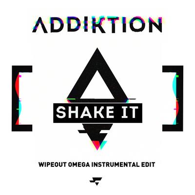 Shake It (WipEout Omega Instrumental Edit) By Addiktion's cover