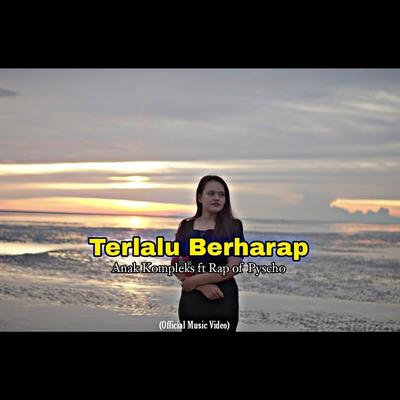 Terlalu Berharap's cover