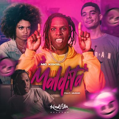 Maldita By MC Kekel, Mu540's cover