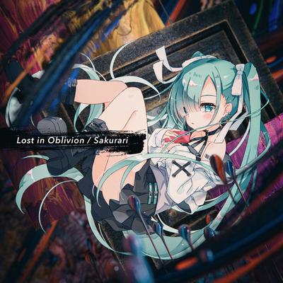 Lost in Oblivion By Sakurari, Hatsune Miku's cover