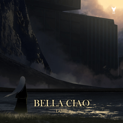 Bella Ciao By LoVinc's cover