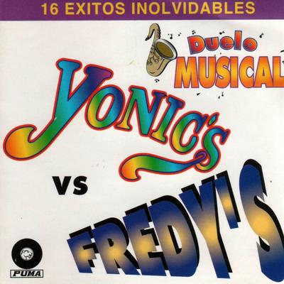 16 Exitos Inolvidables De Los Yonic's y Los Fredy's's cover