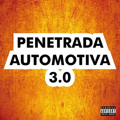 Penetrada Automotiva 3.0's cover