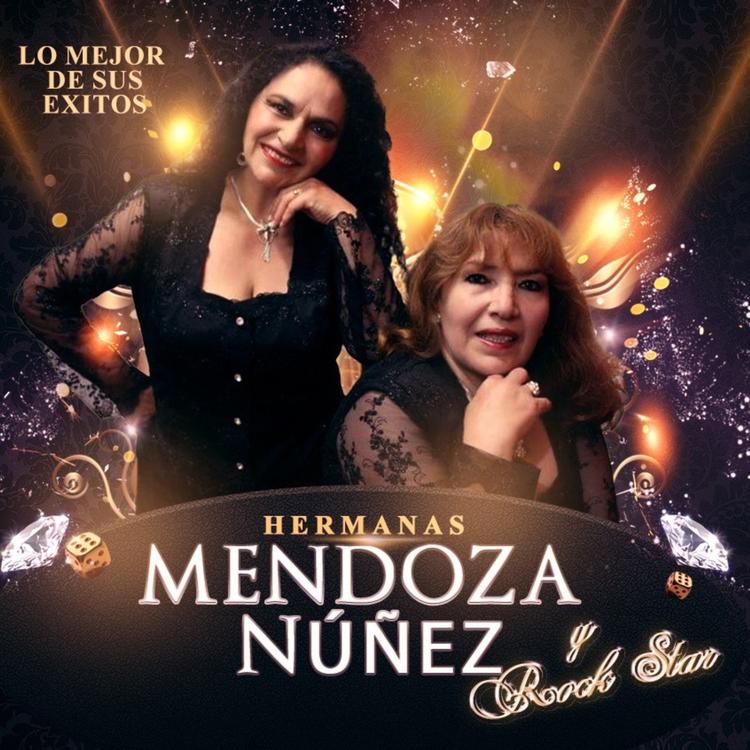 Hermanas MENDOZA NÚÑEZ & ROCK STAR's avatar image