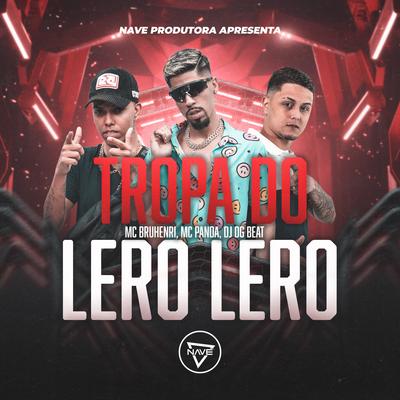 Tropa do Lero Lero's cover