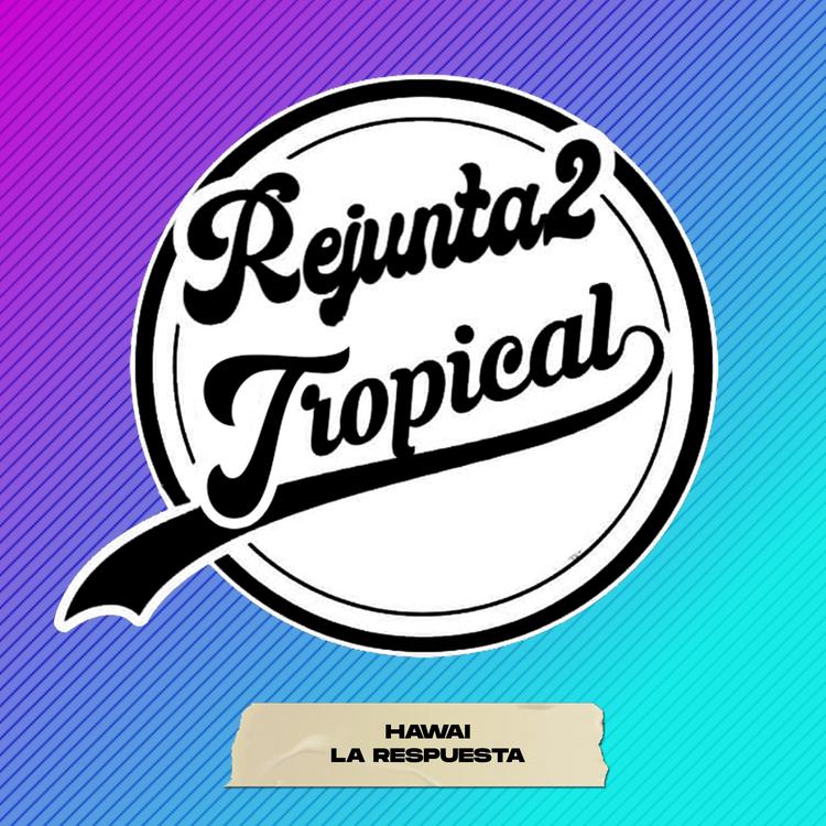 REJUNTA2 TROPICAL's avatar image