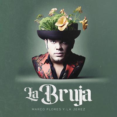 La Bruja's cover