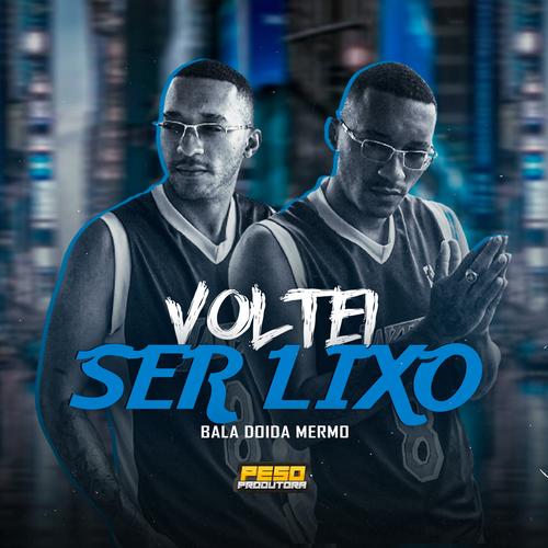 Bala Doida Mermo Official TikTok Music List of songs and albums by