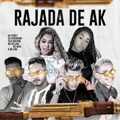 Rajada de Ak (feat. Mc Willian, Mc Mika & Mc Lina) (Brega Funk)'s cover