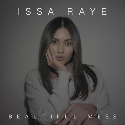 Beautiful Mess By Issa Raye's cover
