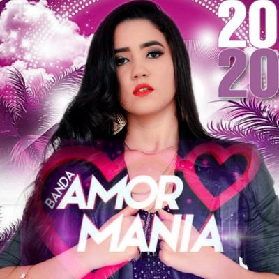 Você Humilha (Cover) By Banda Amor Mania's cover