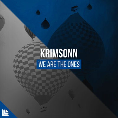 We Are The Ones By Krimsonn, Revealed Recordings's cover