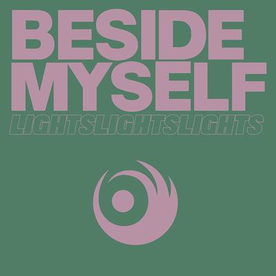 Beside Myself - Califórnia's cover