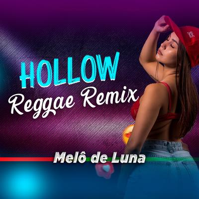 Melô de Luna (Reggae Remix Romântico) By Laercio Mister Produções's cover