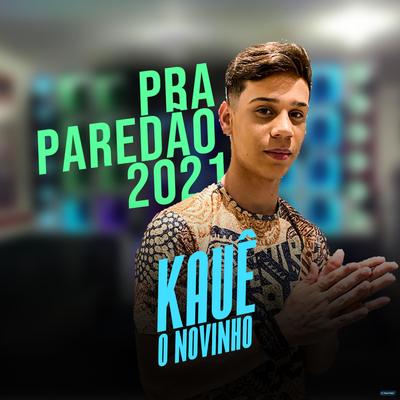 Pra Paredão 2021 (Ao Vivo)'s cover