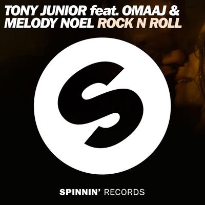 Rock n Roll (feat. Omaaj & Melody Noel) By Tony Junior, Melody Noel's cover