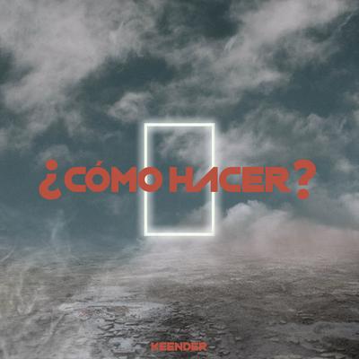 ¿Cómo Hacer?'s cover