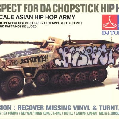 DJ Tommy Respect 4 DA Chopstick Hip Hop's cover