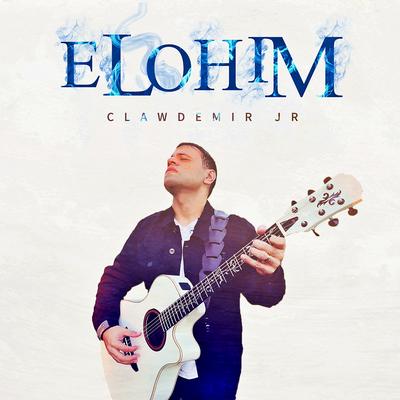 Elohim By Clawdemir Jr's cover