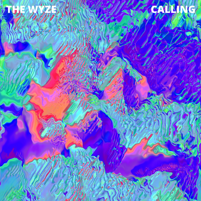 Calling By The Wyze's cover