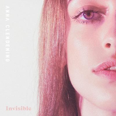 Invisible By Anna Clendening's cover