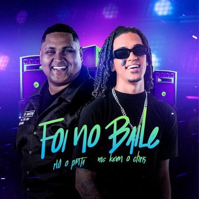 Foi no Baile By R10 O Pinta, MC Kevin o Chris's cover