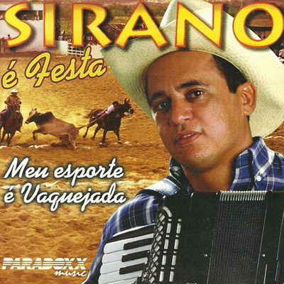 Meu esporte é vaquejada By Sirano's cover