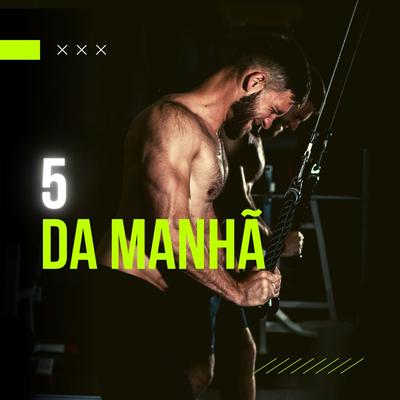 5 da Manhã By The Pachec, ReisNObeat's cover