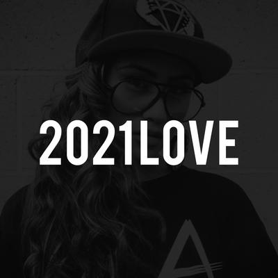 2021 Love's cover