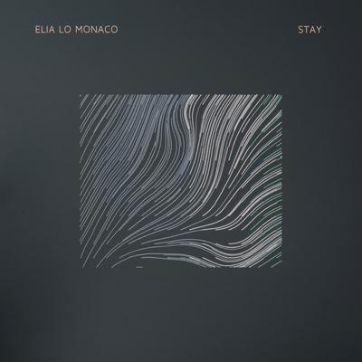 Stay By Elia Lo Monaco's cover