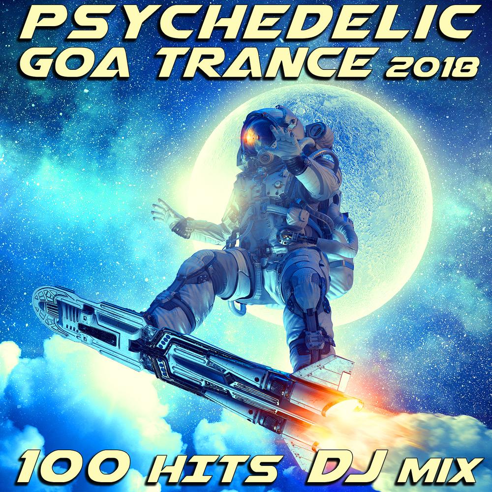 Psychedelic Goa Trance 2018 100 Hits (2 Hr Fullon Psy DJ Mix) Official  Tiktok Music - Goa Doc-Doctor Spook-Psytrance Network - Listening To Music  On Tiktok Music